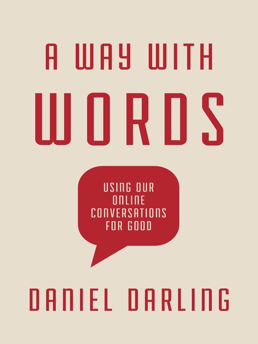 Title details for A Way with Words by Daniel Darling - Available
